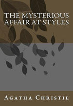 Book cover for The Mysterious Affair at Styles