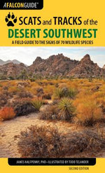 Book cover for Scats and Tracks of the Desert Southwest: A Field Guide to the Signs of 70 Wildlife Species