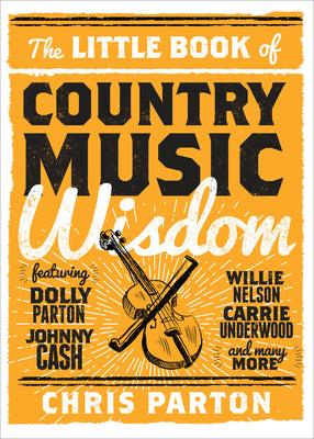 Book cover for The Little Book of Country Music Wisdom