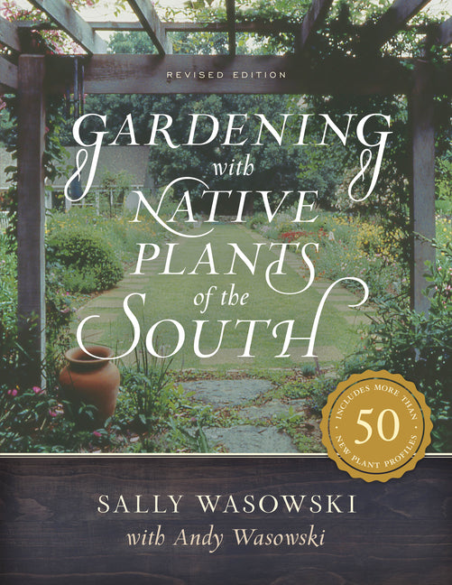 Book cover for Gardening with Native Plants of the South (Revised)