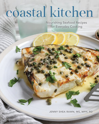 Book cover for Coastal Kitchen: Nourishing Seafood Recipes for Everyday Cooking