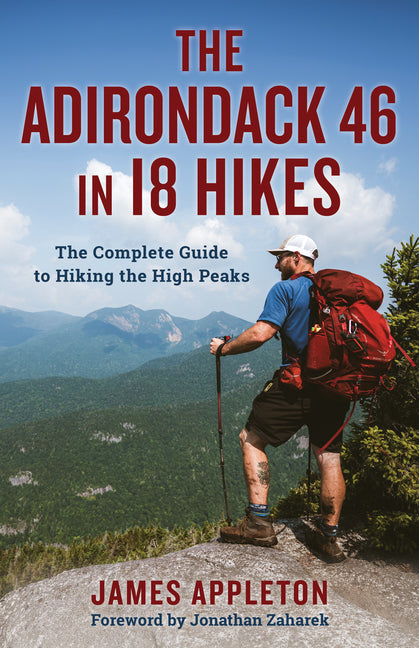 Book cover for Adirondack 46 in 18 Hikes: The Complete Guide to Hiking the High Peaks
