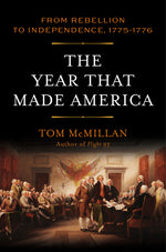 Book cover for Year That Made America: From Rebellion to Independence, 1775-1776