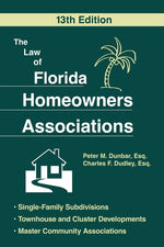 Book cover for Law of Florida Homeowners Assoc 13E (Edition, Revised)