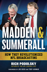 Book cover for Madden & Summerall: How They Revolutionized NFL Broadcasting
