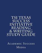 Book cover for TSI Texas Success Initiative Reading & Writing Study Guide