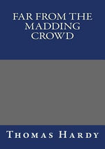 Book cover for Far from the Madding Crowd