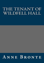 Book cover for The Tenant of Wildfell Hall