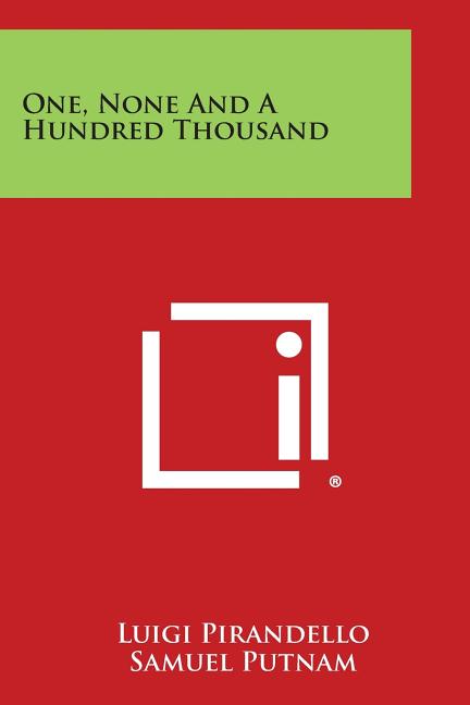 Book cover for One, None and a Hundred Thousand