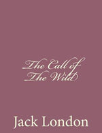Book cover for The Call of The Wild