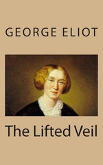 Book cover for The Lifted Veil