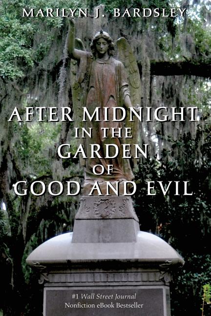 Book cover for After Midnight in the Garden of Good and Evil