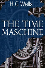 Book cover for The Time Machine