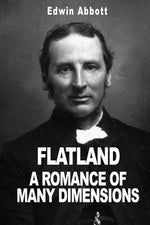 Book cover for Flatland: A Romance of Many Dimensions