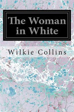 Book cover for The Woman in White