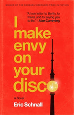 Book cover for I Make Envy on Your Disco
