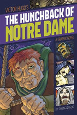 Book cover for The Hunchback of Notre Dame: A Graphic Novel