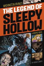 Book cover for The Legend of Sleepy Hollow: A Graphic Novel