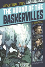 Book cover for The Hound of the Baskervilles: A Graphic Novel