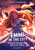 Book cover for Emmi in the City: A Great Chicago Fire Survival Story