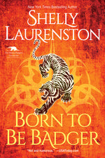 Book cover for Born to Be Badger: A Witty Shifter Rom-Com