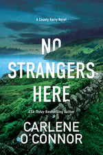 Book cover for No Strangers Here: A Riveting Irish Thriller