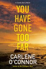 Book cover for You Have Gone Too Far