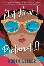 Book cover for Not How I Pictured It