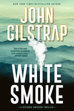 Book cover for White Smoke: An Action-Packed Survival Thriller