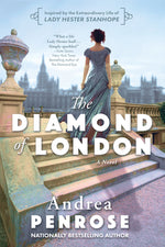 Book cover for The Diamond of London: A Fascinating Historical Novel of the Regency Based on True History
