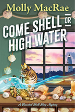 Book cover for Come Shell or High Water