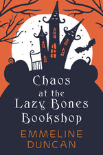 Book cover for Chaos at the Lazy Bones Bookshop