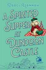 Book cover for Spirited Supper at Dundoon Castle