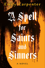 Book cover for Spell for Saints and Sinners