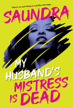 Book cover for My Husband's Mistress Is Dead