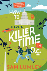 Book cover for How to Have a Killer Time in DC