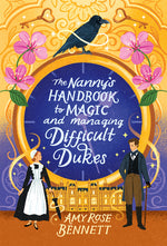 Book cover for Nanny's Handbook to Magic and Managing Difficult Dukes