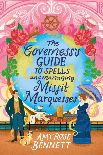 Book cover for Governess's Guide to Spells and Managing Misfit Marquesses