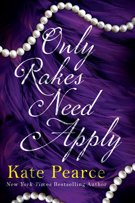 Book cover for Only Rakes Need Apply