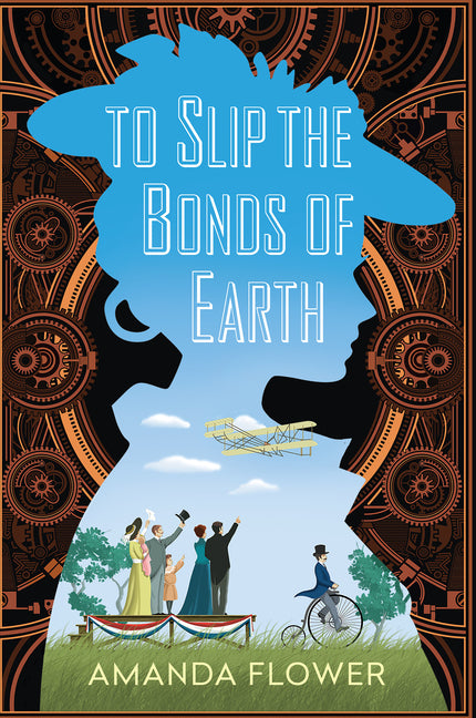 Book cover for To Slip the Bonds of Earth: A Riveting Mystery Based on a True History