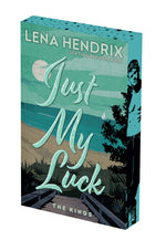 Book cover for Just My Luck: Deluxe Limited Edition