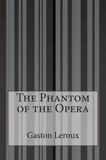 Book cover for The Phantom of the Opera