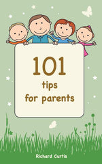 Book cover for 101 Tips for Parents
