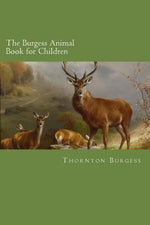 Book cover for The Burgess Animal Book for Children
