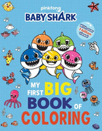 Book cover for Baby Shark: My First Big Book of Coloring