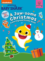 Book cover for Baby Shark: A Jaw-Some Christmas Coloring and Sticker Book