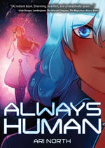 Book cover for Always Human: A Graphic Novel (Always Human, #1)