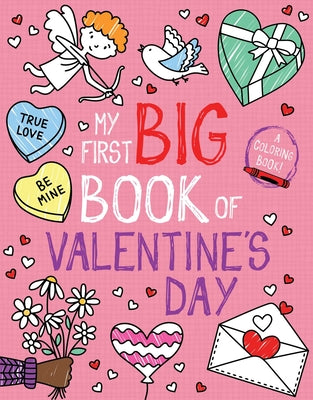 Book cover for My First Big Book of Valentine's Day