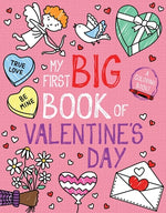 Book cover for My First Big Book of Valentine's Day