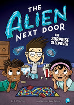 Book cover for The Alien Next Door 10: The Surprise Sleepover